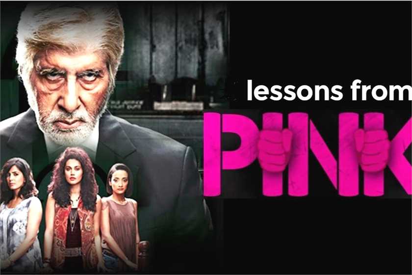 Lessons from the movie PINK