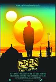 The Prequels Strike Back: A Fan's Journey