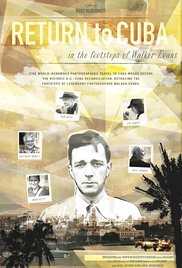 Return to Cuba: In the Footsteps of Walker Evans