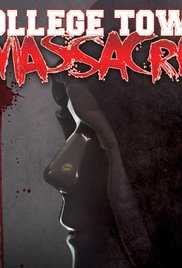 College Town Massacre