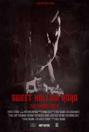 Sweet Hollow Road: The Hauntings