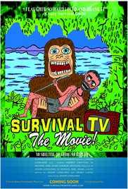 Survival T.V. The Movie