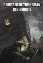 Children of the Human Resistance