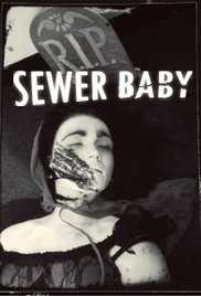 Sewer Baby