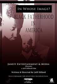 In Whose Image? Black Fatherhood in America