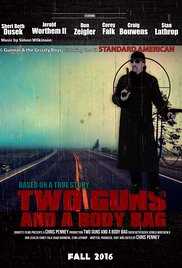 Two Guns and a Body Bag