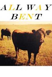 All Way Bent
