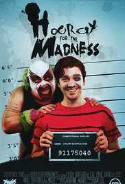 Hooray for the Madness