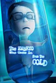 The Embryo Who Came in from the Cold