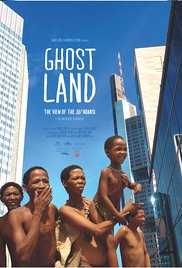 Ghostland: The View of the Ju'Hoansi