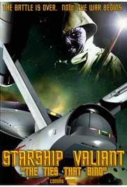 Starship Valiant: The Ties That Bind