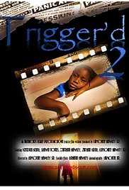 Trigger'd 2