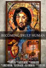Becoming Truly Human