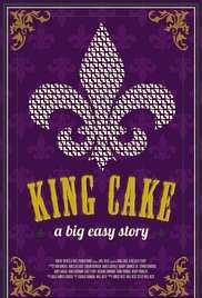 King Cake: A Big Easy Story