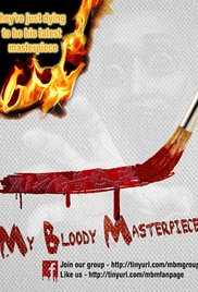 My Bloody Masterpiece
