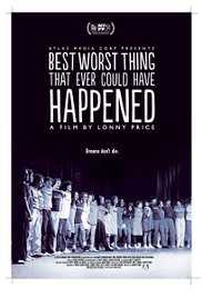 Best Worst Thing That Ever Could Have Happened...