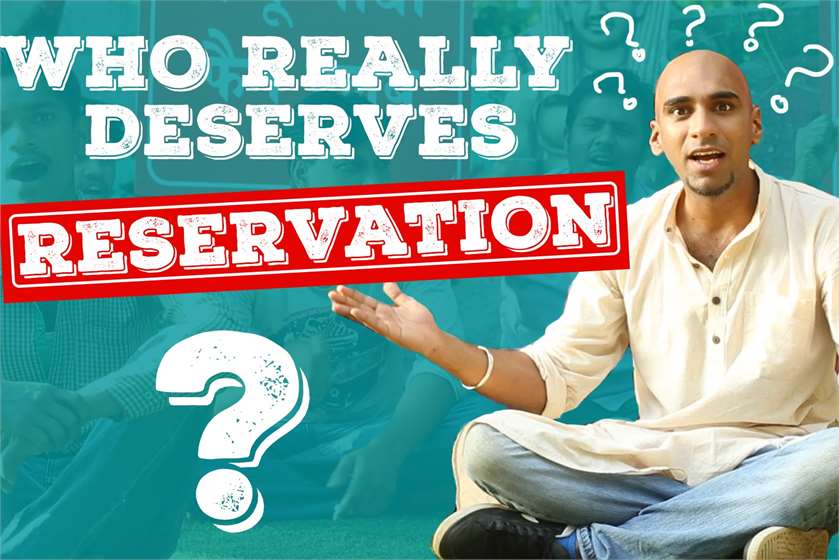 Does India need reservations system? Why?