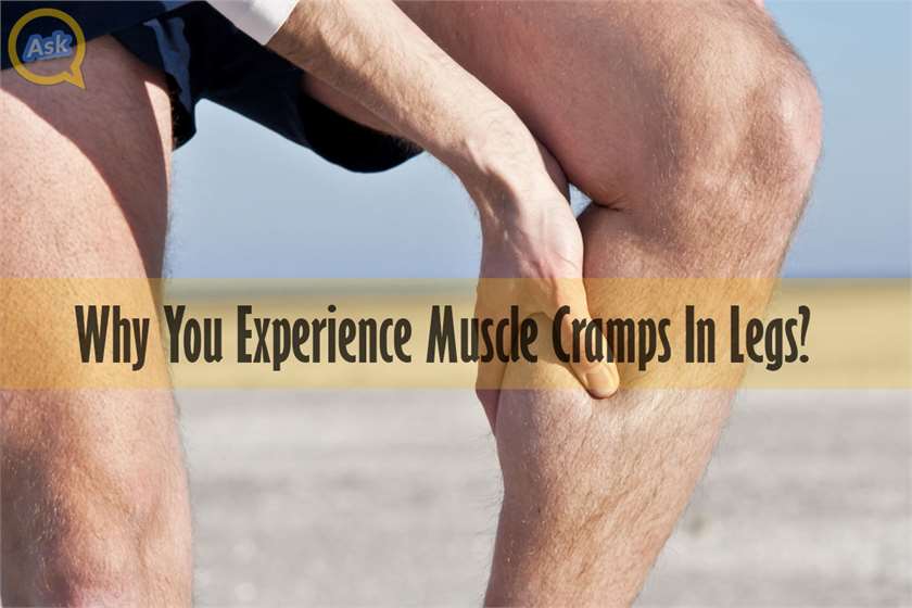 7 Reasons Why You Experience Muscle Cramps In Legs & What You Should Do