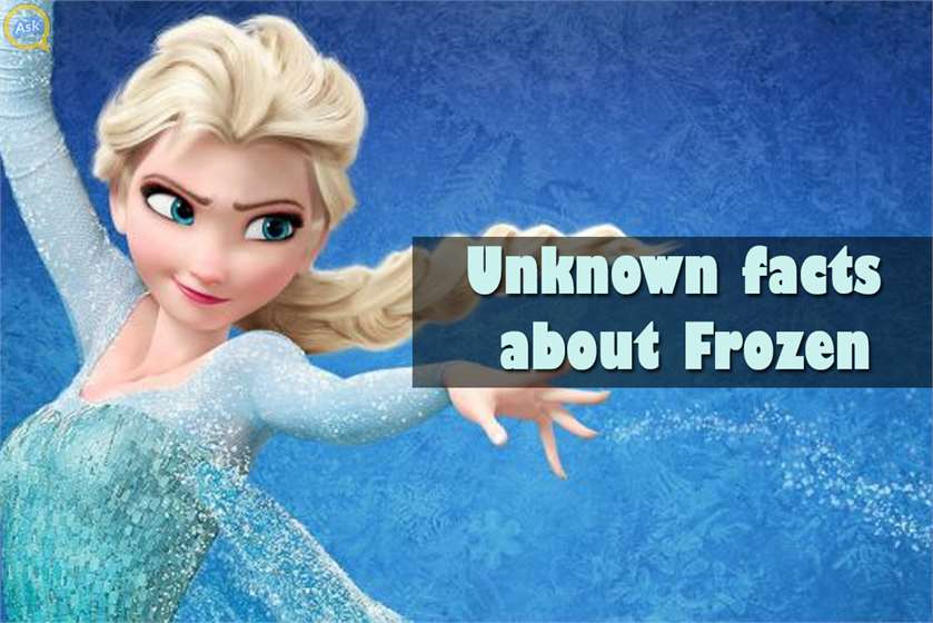 What are some Unknown facts about Frozen movie?
