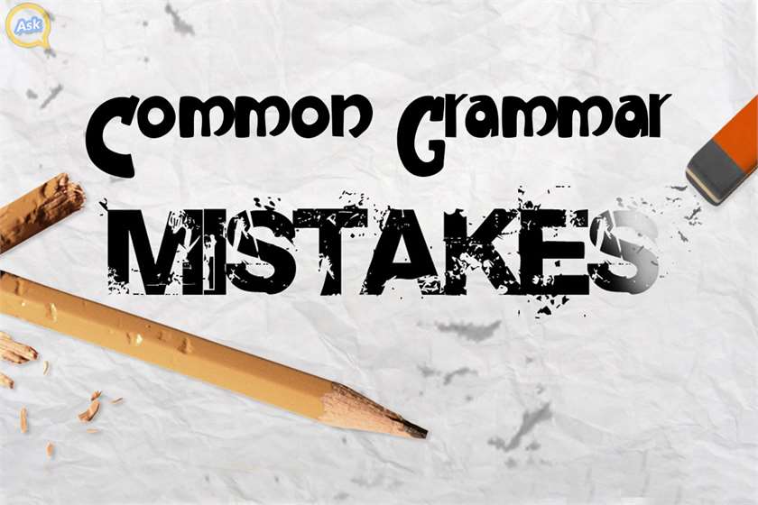What are the Common Grammar Mistakes people make?