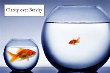 Do you agree that clarity and brevity go hand in hand?